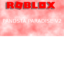 pandsta paradise (RP REMASTERED)