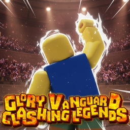 🥊 [⚔️] Glory Vanguard Clashing Legends (GVCL) 🥊