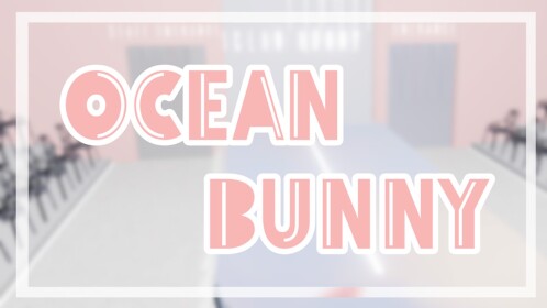 Ocean Bunny Runway