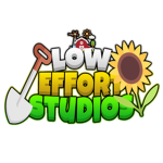 Low Effort Studios!