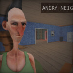 Angry Neighbor [Bug Fixed]