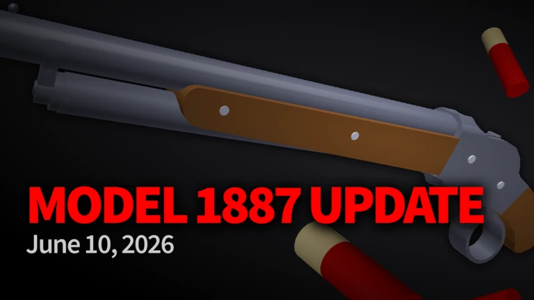 Model 1887 Update