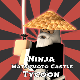 Ninja Matsumoto Castle Tycoon