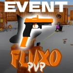 Fluxo PVP [🎃LIMITED EVENT]