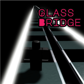 Glass Bridge