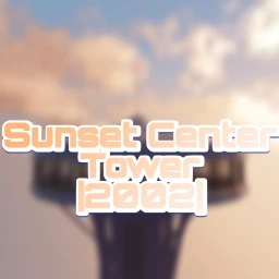|Sunset Center Tower 2002| GAME FINISHED icon