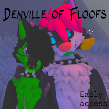 Denville of Floofs (CARS!) [EARLY ACCESS]