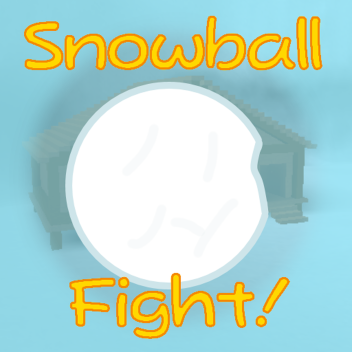 Snowball Fight!