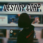 Destiny Corporation.