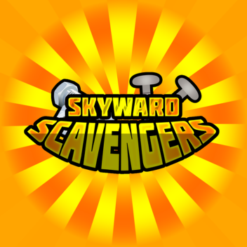 Skyward Scavengers