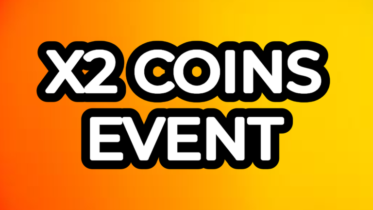 X2 COINS EVENT