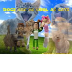 Dog's are cool as cat's