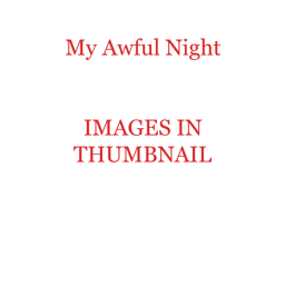 My Awful Night