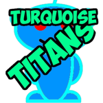 Turquoise Titans