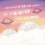 - Aesthetic Cloud Vibes -