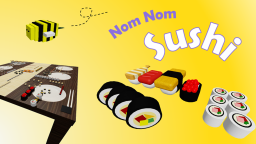 Nom Nom Sushi 🍣🥢