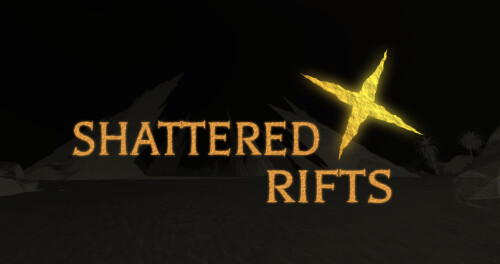 Shattered Rifts [การสร้างนักพัฒนาอย่างเป็นทางการ]