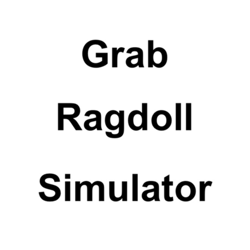 Grab Ragdoll Simulator