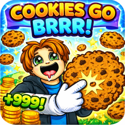 Cookies Go BRRR! (Crazy Cookie Simulator)