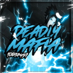 DEADLY MAFIA’Z