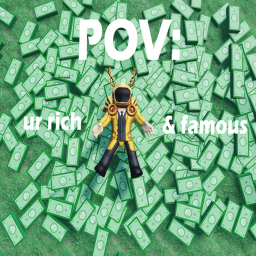pov: ur rich and famous