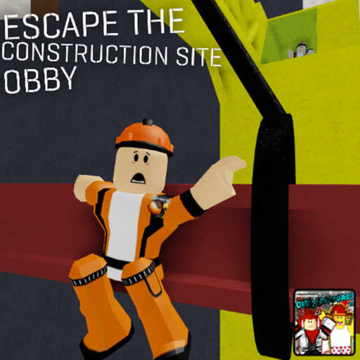 Escape The Construction Site Obby!