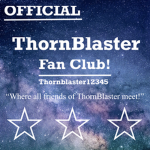 Official ThornBlaster Fan Club