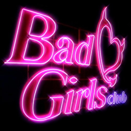 ~ Bad Girl's Club. ~