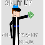 Get ROBUX Up in Here