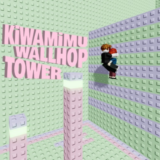 KiWAMiMU Wallhop Tower