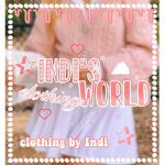 • * . Indi’s World • * .