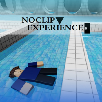 Noclip Experience