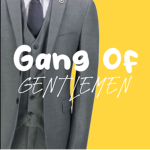 · Gang of Gentlemen ·