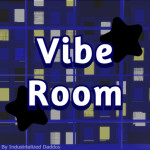 [NEW] Vibe Room⭐