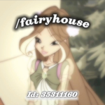 ୨ FAIRY HOUSE ; FG