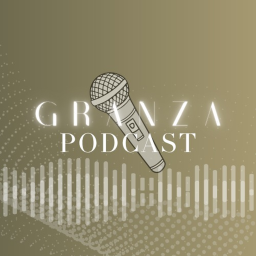 Granza's Podcast
