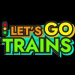 Let's Go! Trains