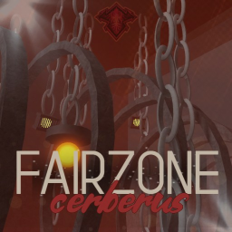 [PREFLOOD] FAIRZONE | Cerberus