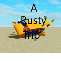 A Rusty Trip(Alpha)