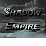 Shadow Empire [BAO]