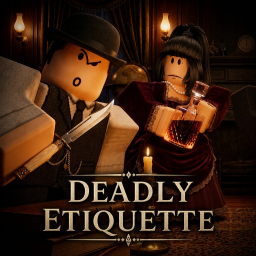 Deadly Etiquette🔪 [NEW]