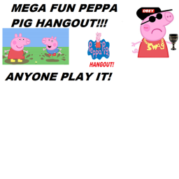 (666 Visits!)Peppa Pig Hangout!!
