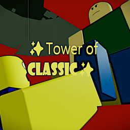 ✨Tower of Classic✨