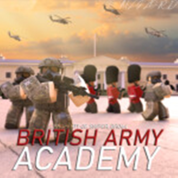 💂‍♂️British Army Academy💂‍♂️ [UNCOPYLOCKED]