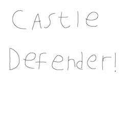 [KING UPDATE] Castle Defender!