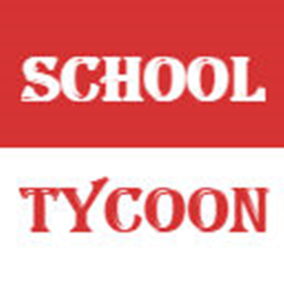 🏫 School Tycoon 🏫 [NEW]