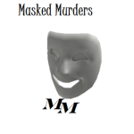 Masked Murderers