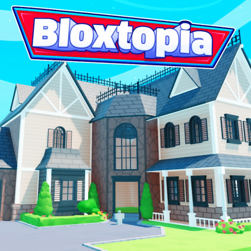 Bloxtopia 🏡 RP