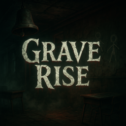 Grave Rise [PART 2 - STORY CONTINUES]