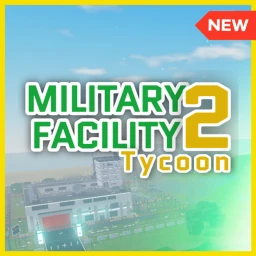 [NEW] Military Facility Tycoon 2  icon